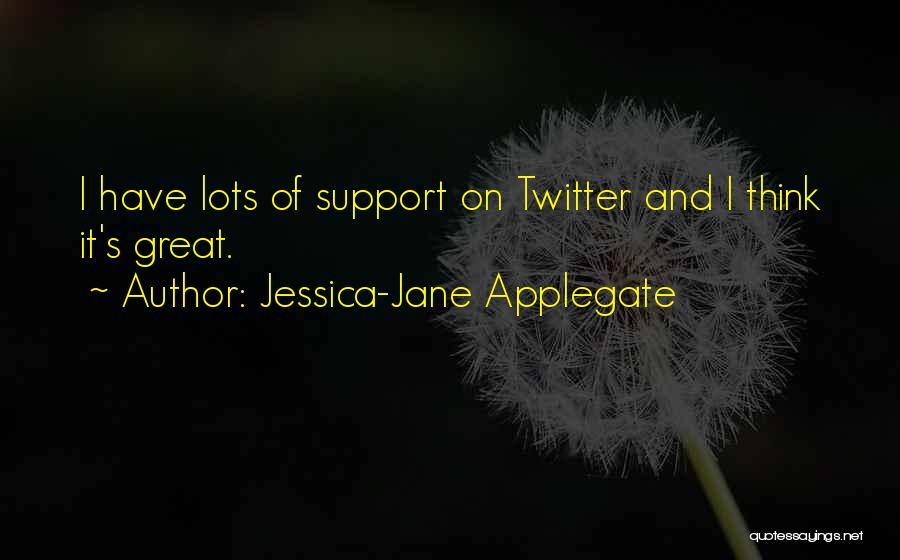 Jessica-Jane Applegate Quotes 917143 Jessica-Jane Applegate Quotes 917143