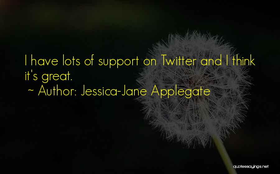 Jessica-Jane Applegate Quotes 917143