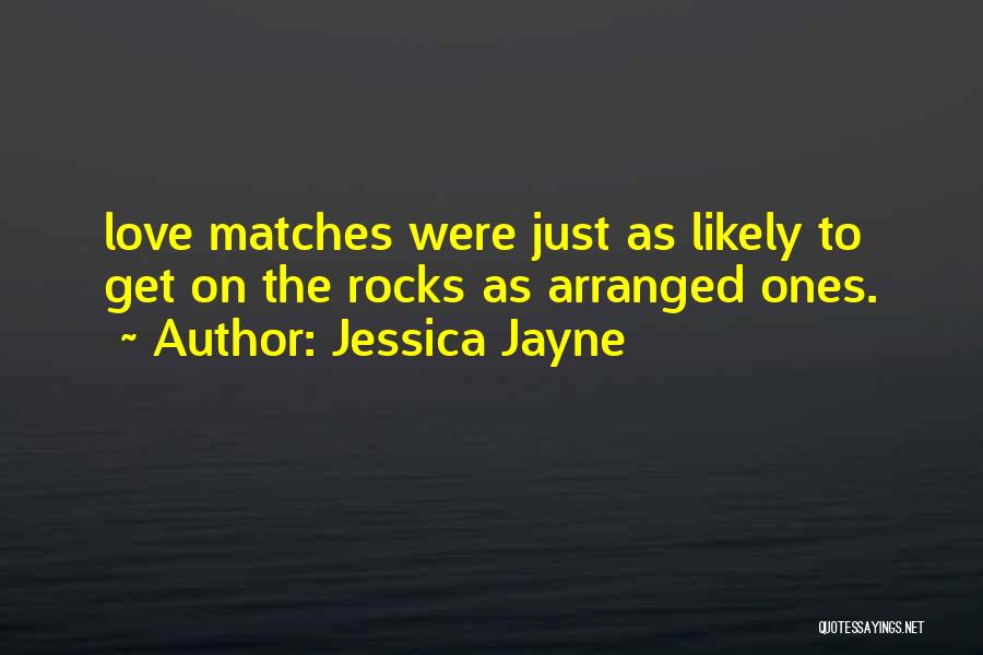 Jessica Jayne Quotes 965842