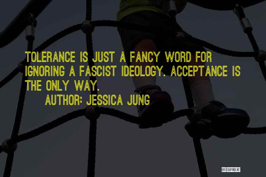 Jessica Jung Quotes 1960409