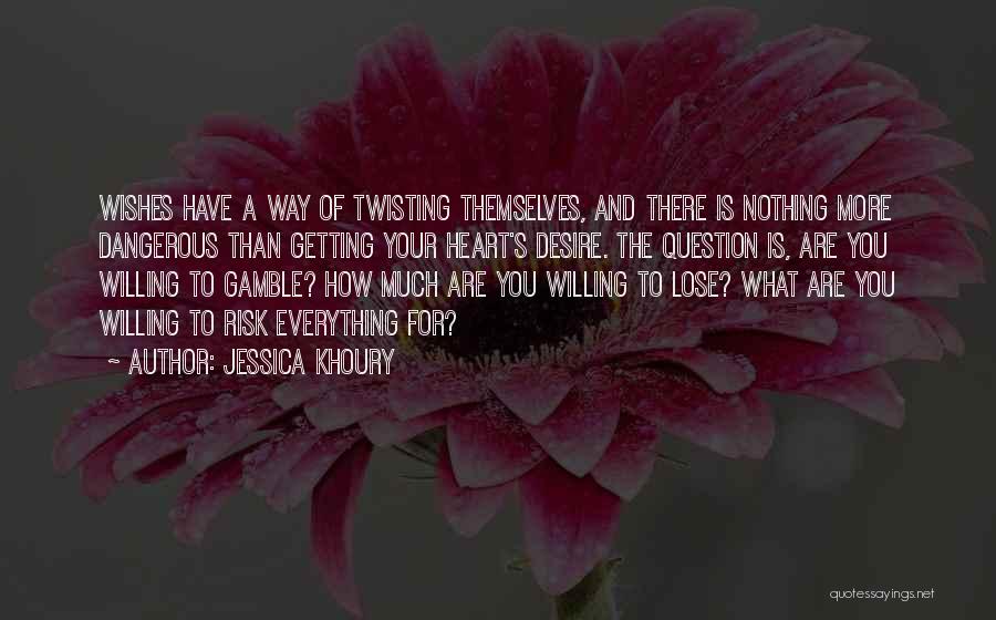Jessica Khoury Quotes 393313