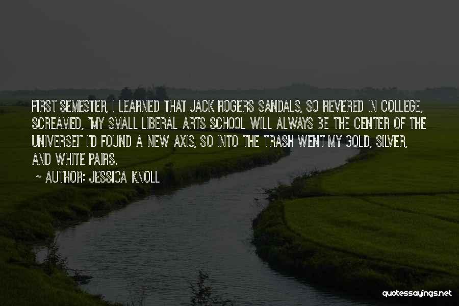 Jessica Knoll Quotes 1570164