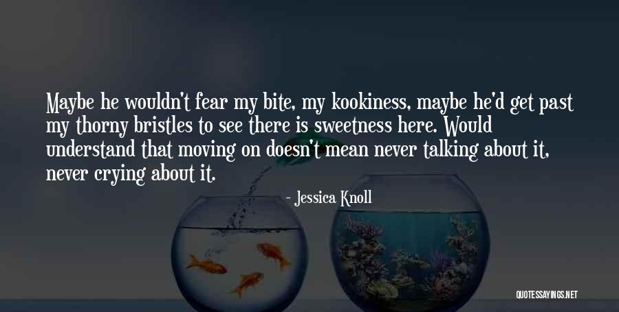 Jessica Knoll Quotes 1669750