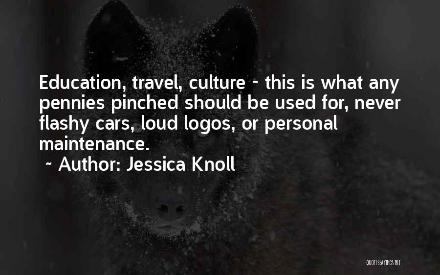 Jessica Knoll Quotes 2000896