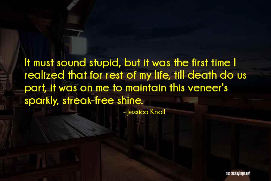 Jessica Knoll Quotes 2103161