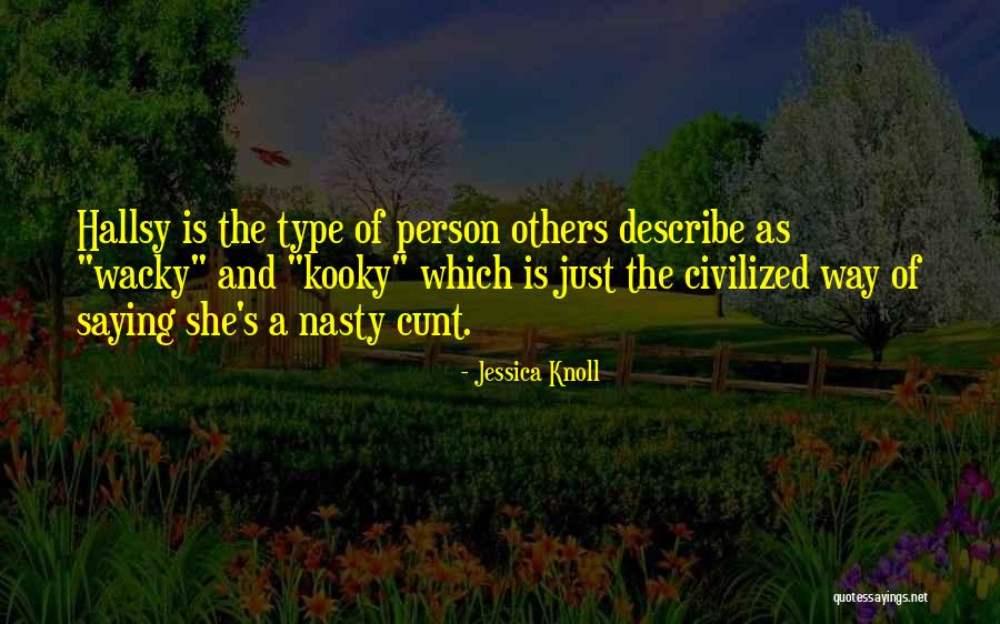 Jessica Knoll Quotes 2248117