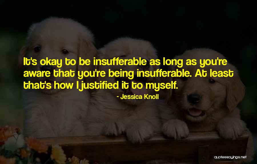 Jessica Knoll Quotes 329667