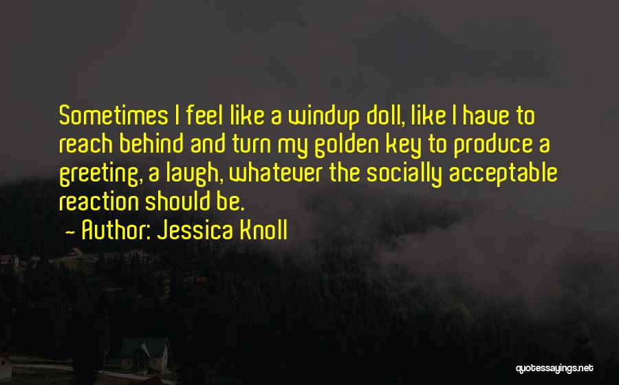 Jessica Knoll Quotes 599829