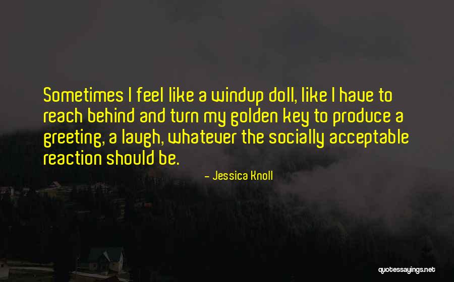 Jessica Knoll Quotes 599829