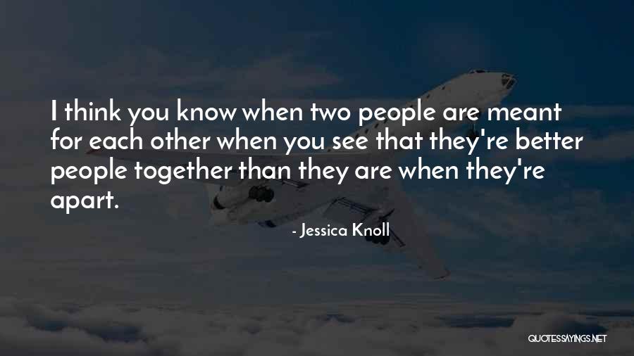 Jessica Knoll Quotes 628018