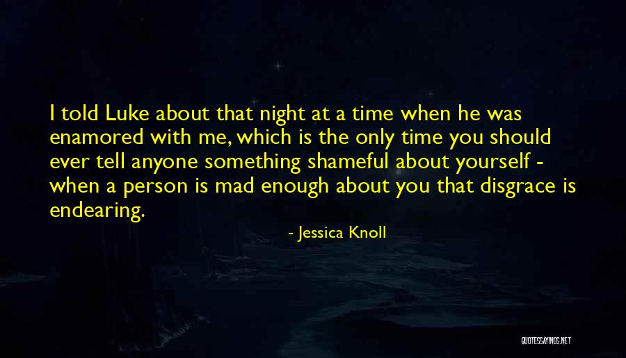 Jessica Knoll Quotes 896193