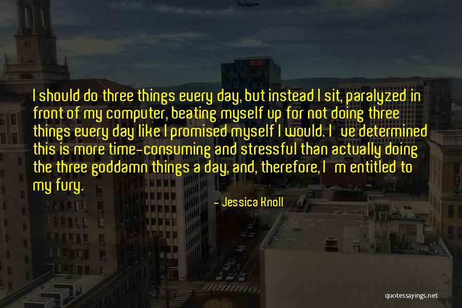 Jessica Knoll Quotes 97001