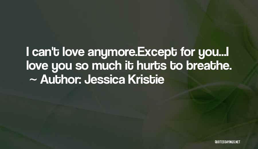 Jessica Kristie Quotes 1703673