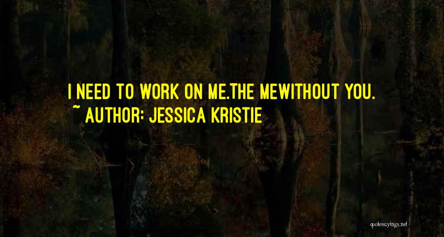 Jessica Kristie Quotes 1762206
