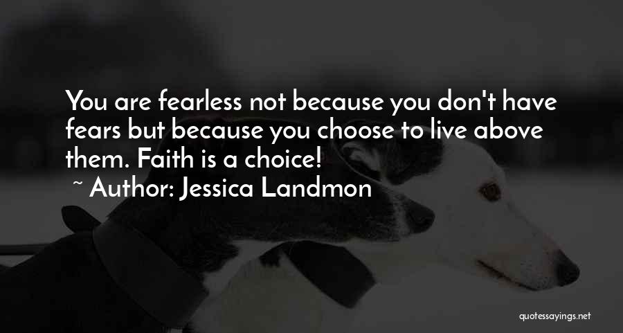 Jessica Landmon Quotes 1084750