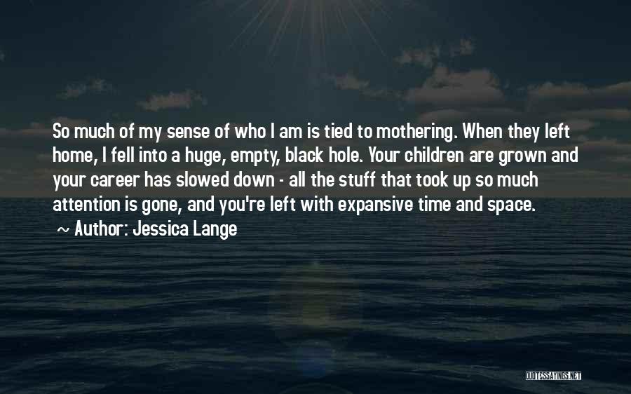 Jessica Lange Quotes 1156431