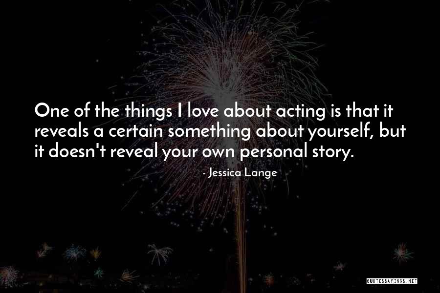 Jessica Lange Quotes 1259171 Jessica Lange Quotes 1259171