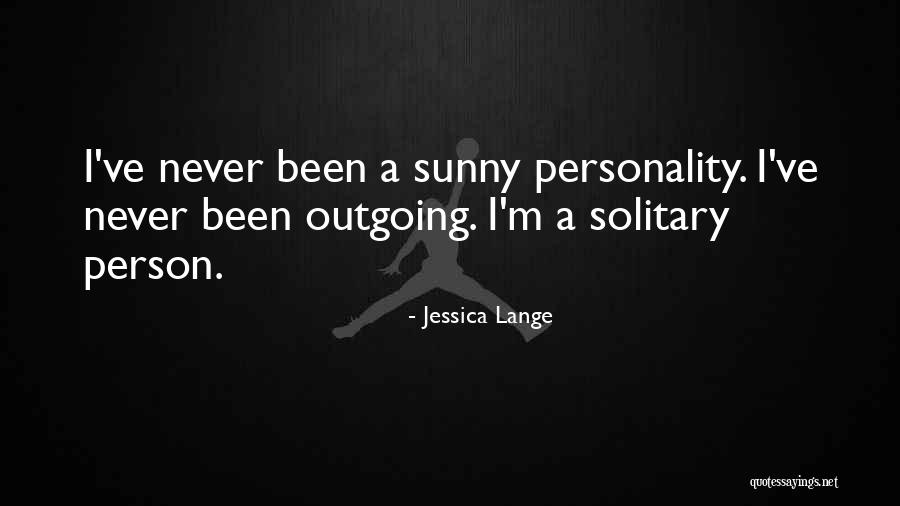 Jessica Lange Quotes 1307125