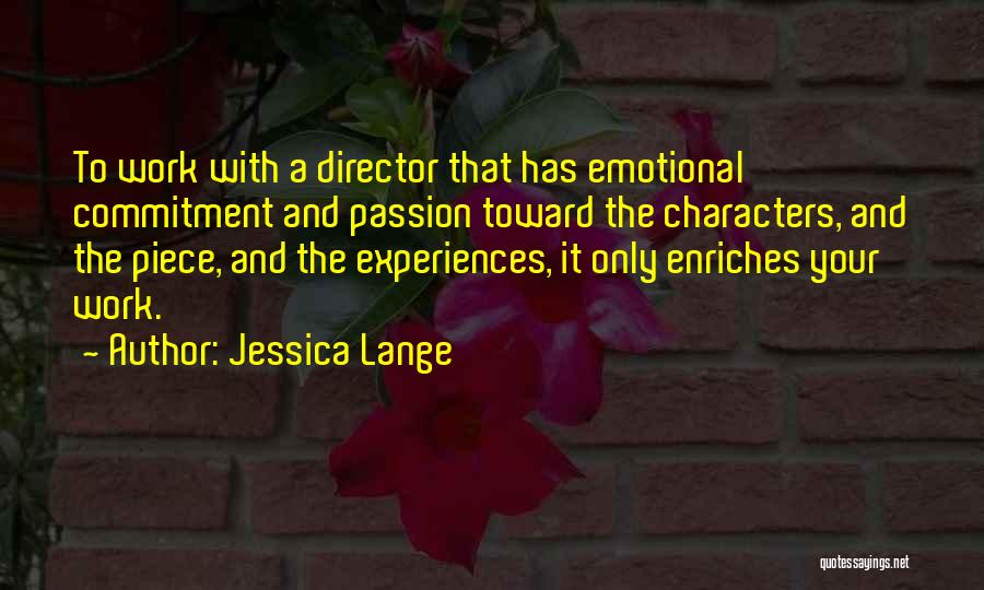 Jessica Lange Quotes 1447336