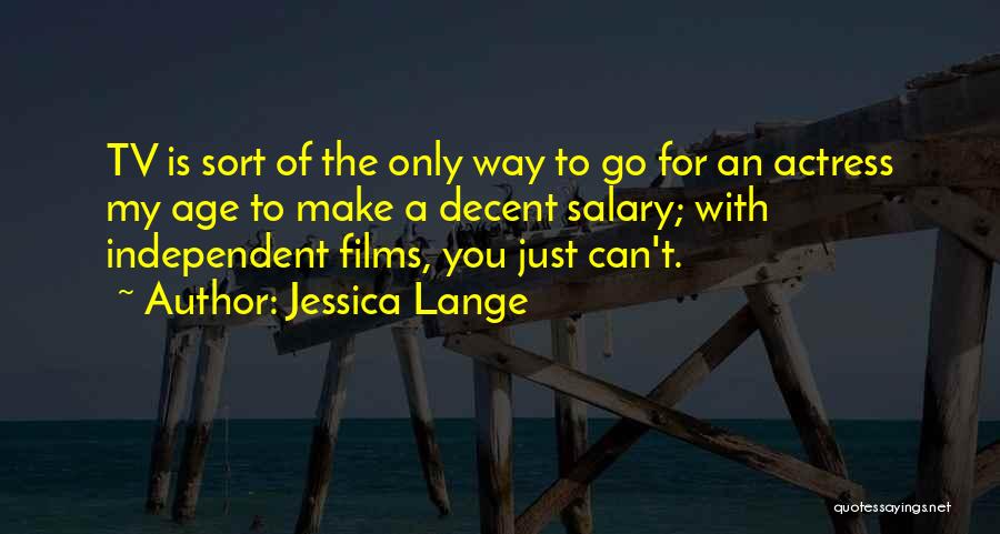 Jessica Lange Quotes 1739136