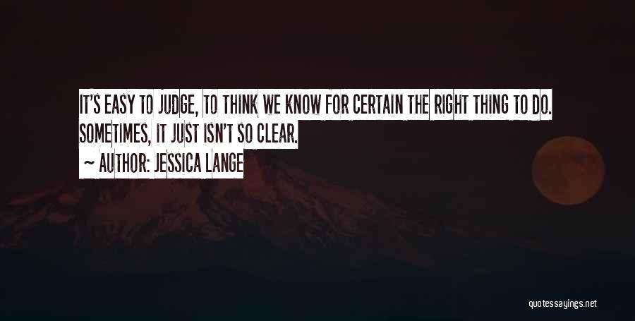 Jessica Lange Quotes 1795679