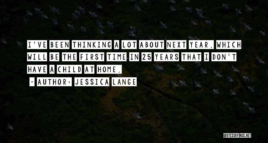 Jessica Lange Quotes 1797039