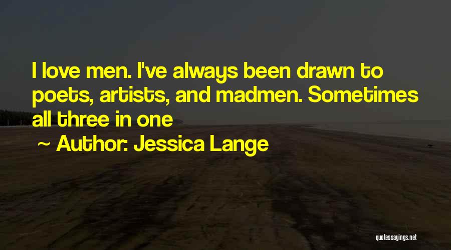 Jessica Lange Quotes 347400