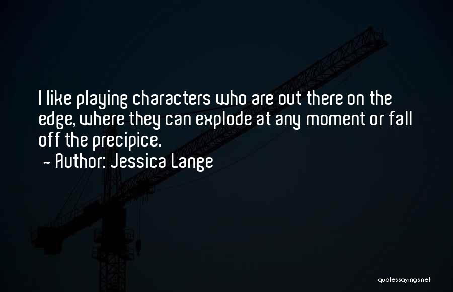 Jessica Lange Quotes 372149