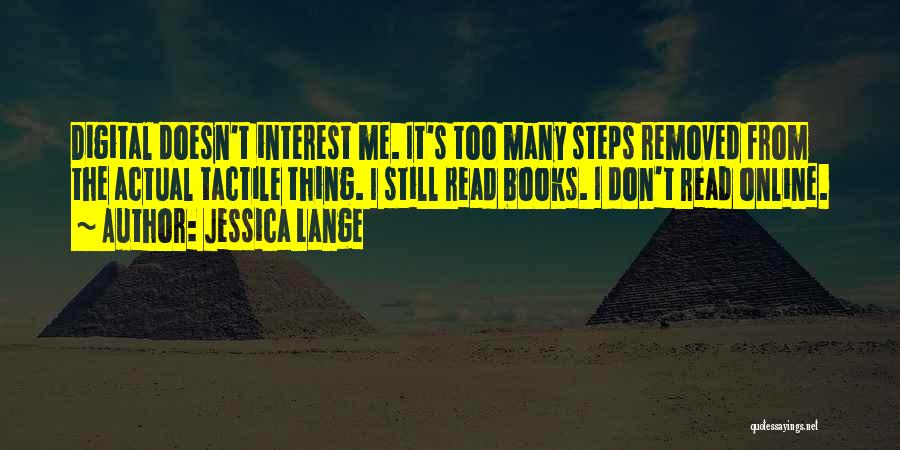 Jessica Lange Quotes 553474