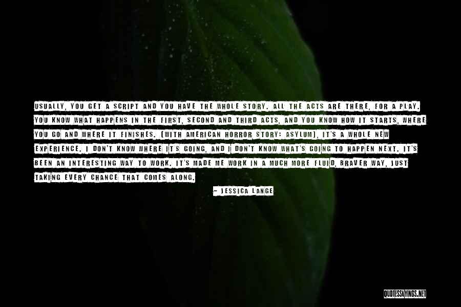 Jessica Lange Quotes 583399 Jessica Lange Quotes 583399