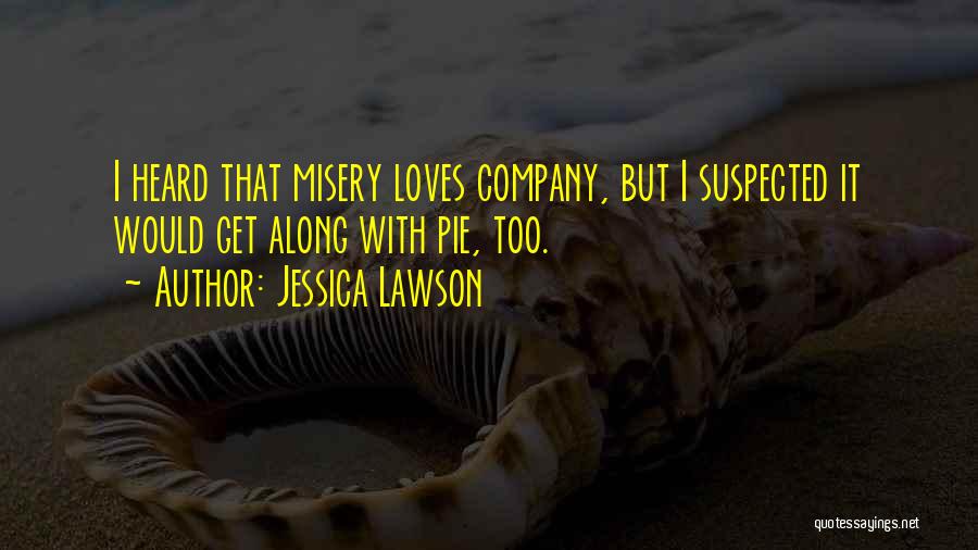 Jessica Lawson Quotes 1536803
