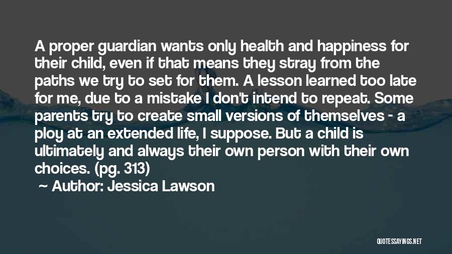 Jessica Lawson Quotes 1546988