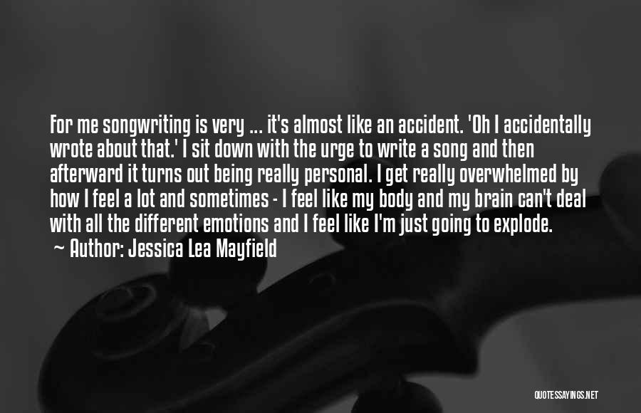 Jessica Lea Mayfield Quotes 204035