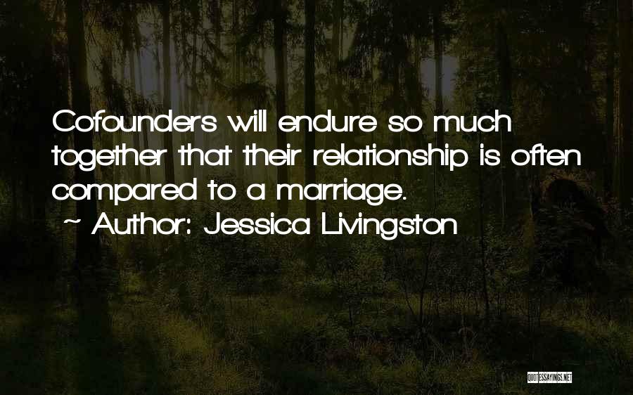 Jessica Livingston Quotes 1147110