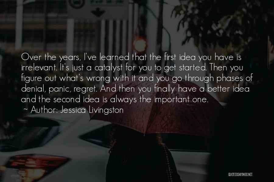 Jessica Livingston Quotes 179854