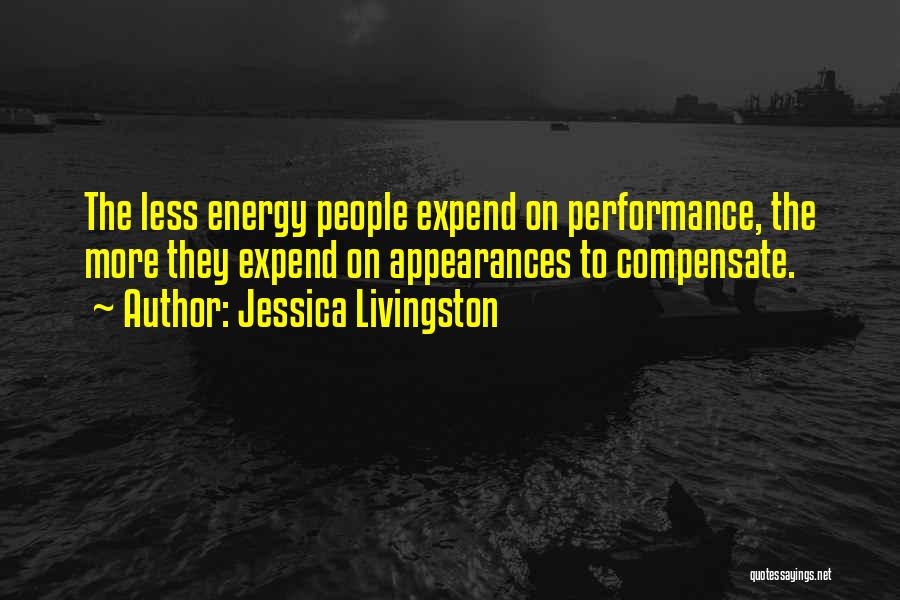 Jessica Livingston Quotes 2040741