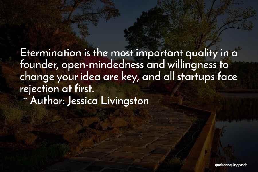 Jessica Livingston Quotes 382574