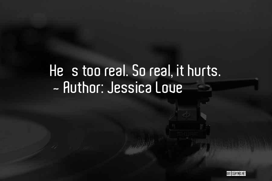 Jessica Love Quotes 126703