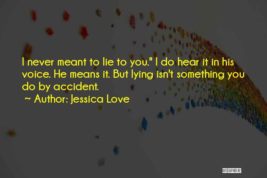 Jessica Love Quotes 1725248