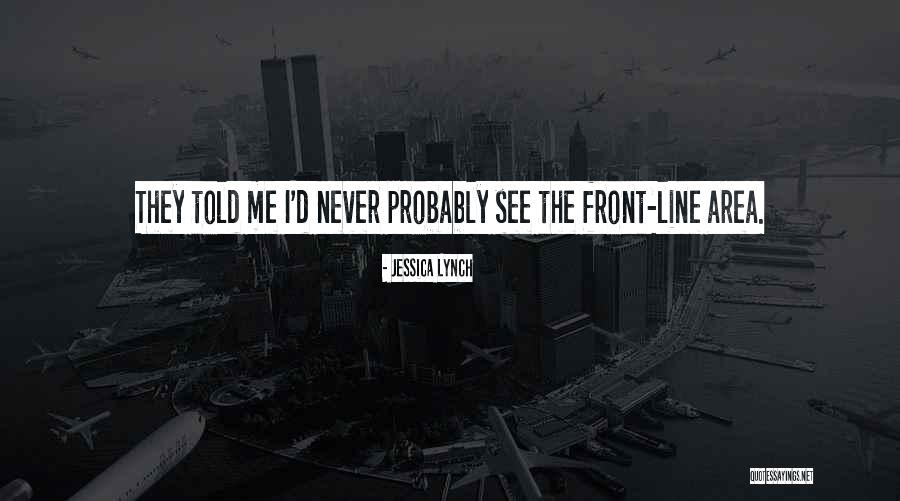 Jessica Lynch Quotes 1163680 Jessica Lynch Quotes 1163680