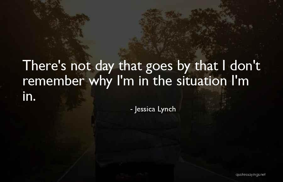 Jessica Lynch Quotes 2099472 Jessica Lynch Quotes 2099472