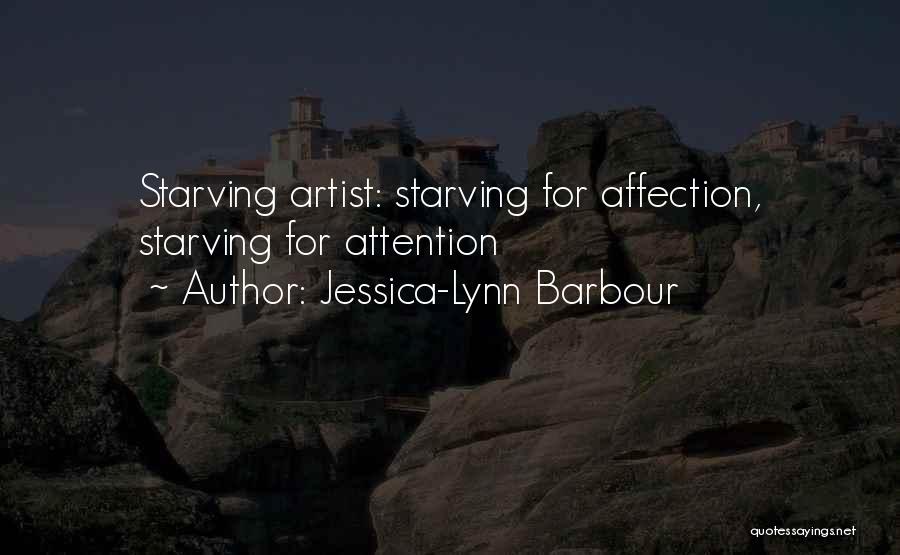 Jessica-Lynn Barbour Quotes 1650451