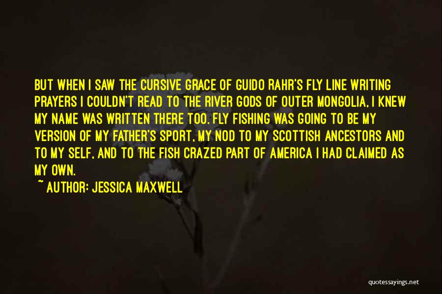 Jessica Maxwell Quotes 510482