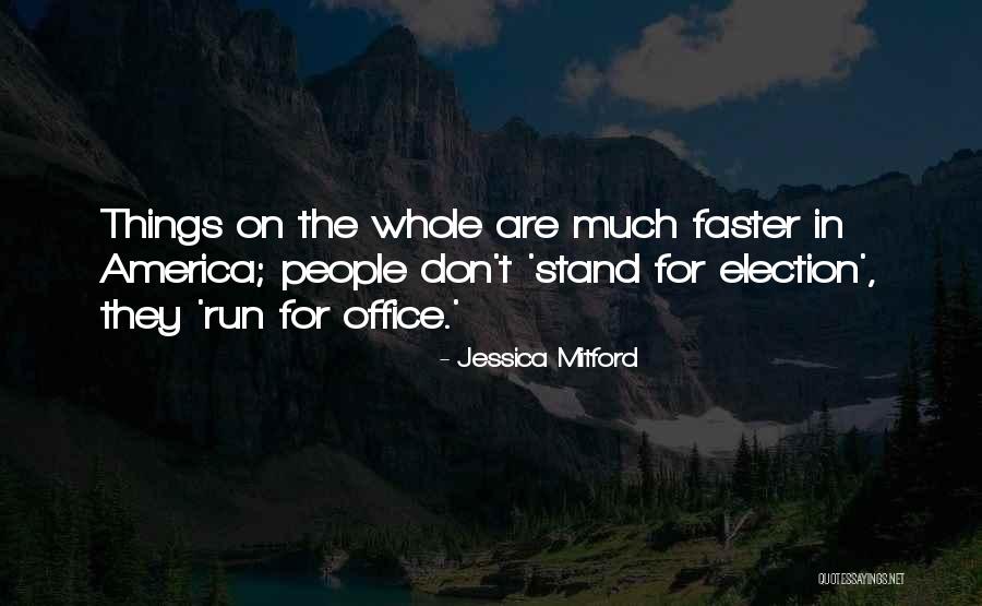 Jessica Mitford Quotes 319859