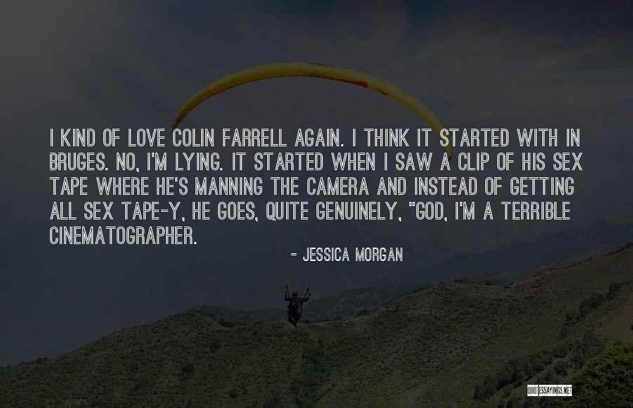 Jessica Morgan Quotes 304758