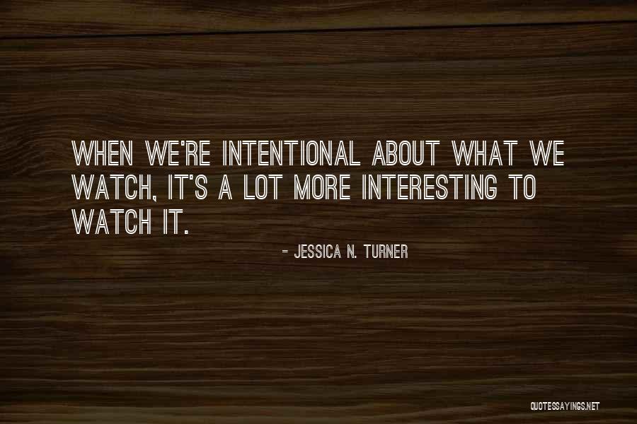 Jessica N. Turner Quotes 855672 Jessica N. Turner Quotes 855672