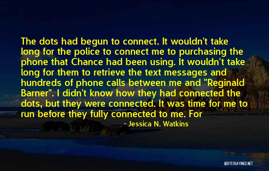 Jessica N. Watkins Quotes 1030794