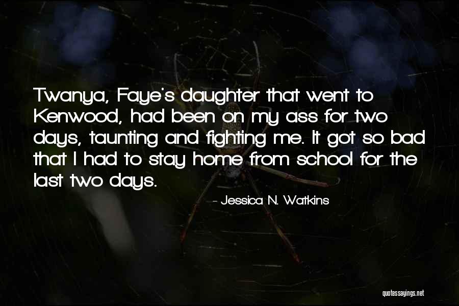 Jessica N. Watkins Quotes 1622117 Jessica N. Watkins Quotes 1622117