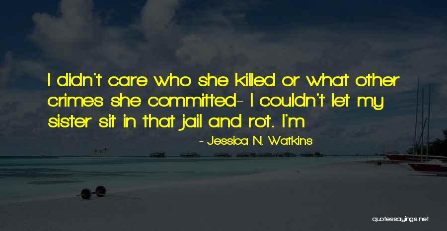 Jessica N. Watkins Quotes 2042382