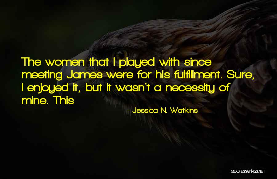 Jessica N. Watkins Quotes 2077838